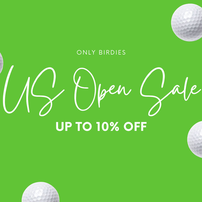 US Open Golf Sale – 10% Off Selected Golf Equipment at Only Birdies